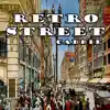 Stream & download Retro Street - Single