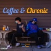 Coffee & Chronic - EP