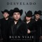 Desvelado - Buen Viaje lyrics