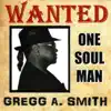 Wanted: One Soul Man album lyrics, reviews, download
