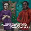 That's Not My Hoe, That's My Boo (feat. Sir Michael Rocks) - Single album lyrics, reviews, download
