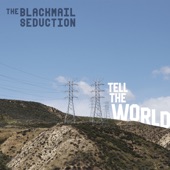 The Blackmail Seduction - Tell the World