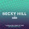 I Could Get Used To This - Becky Hill & Weiss lyrics