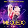 Me Quedo Contigo - Single