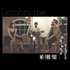 We Find You - Lembra-me (feat. Bárbara Tinoco)