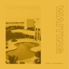 Waiting - Single