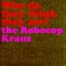 All the Good Men - The Robocop Kraus lyrics
