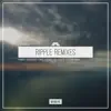 Stream & download Ripple Remixes