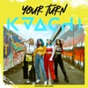 Your Turn - Single