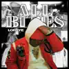 All Blues - Single album lyrics, reviews, download