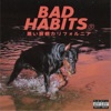 Bad Habits - Single artwork