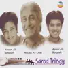 Stream & download Sarod Trilogy