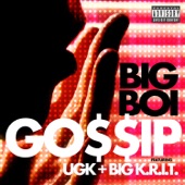 Gossip (feat. UGK & Big K.R.I.T.) artwork
