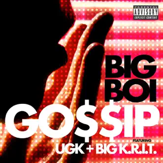 Gossip (feat. UGK & Big K.R.I.T.) by Big Boi song reviws