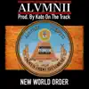 New World Order (feat. Kato on the Track) - Single album lyrics, reviews, download