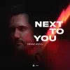 Stream & download Next to You - Single