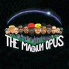 The Magnum Opus (The Director's Cut Edition)