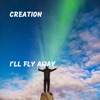I'll Fly Away - Single