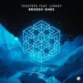 Tensteps - Broken Ones (feat. Linney)