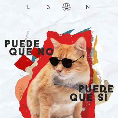 Puede Que No, Puede Que Sí - Single - L3ON