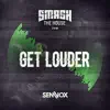 Stream & download Get Louder - Single