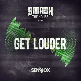 Get Louder - Single by Sem Vox album reviews, ratings, credits