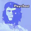 Psychoz album lyrics, reviews, download