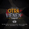 Otra + & Vienen + - EP