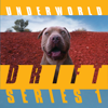 DRIFT Series 1 - Underworld