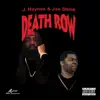 Death Row (feat. J.Haynes) - Single album lyrics, reviews, download