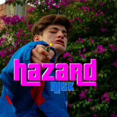 Hazard (Freestyle) - Single - Risk