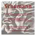 Schumann: Concerto in a Minor for Pianoforte and Orchestra, Op. 54 - Carnaval: Scènes Mignonnes Sur Quatre Notes Pour Piano, Op. 9 album cover