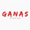 Ganas - The La Planta lyrics