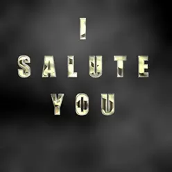 I Salute You - Single - Miguel Morales I Salute You - Single - Miguel Morales