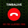 No Me Llames Mas - Single