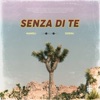 Senza di te - Single