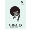 Floating on the River, Vol. 01