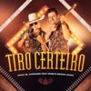 Tiro Certeiro (feat. Marco Brasil Filho) - Single