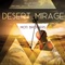 Desert Mirage - Moti Brothers lyrics