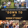 Down to the Honkytonk - Single