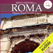 Breve historia de Roma (Unabridged) - Miguel Ángel Novillo López