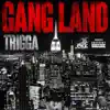 GangLand - Single album lyrics, reviews, download
