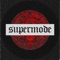 Supermode - superdupersultan lyrics
