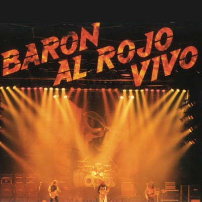 Barón al Rojo Vivo (Remasterizado) - Barón Rojo