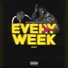 Every Week (Remix) [feat. Lil Tecca] - Single album lyrics, reviews, download