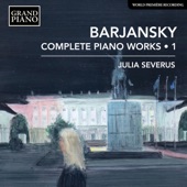 Barjansky: Complete Piano Works, Vol. 1 artwork
