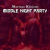 Middle Night Party - Single