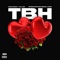 TBH (feat. 1st Lady) - Donn Treezy lyrics