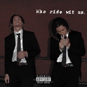 Who Ride Wit Us artwork