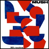 Mush - Revising My Fee